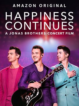 幸福继续：乔纳斯兄弟巡演纪录片的海报