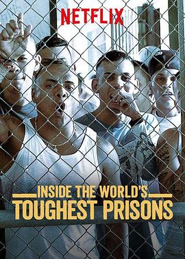 深入全球最难熬的监狱第七季在线播放